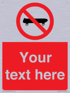 Custom No Skateboarding Sign